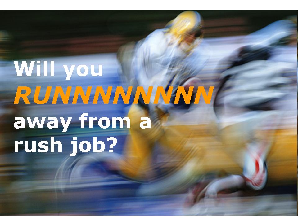 How Does Ad Agency Charge Rush Fees Don’t Do, No Charge! (Part 3 of 4